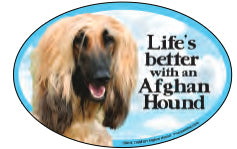 Afghan - "Life is Better with a..."- 4" Oval Car Magnet