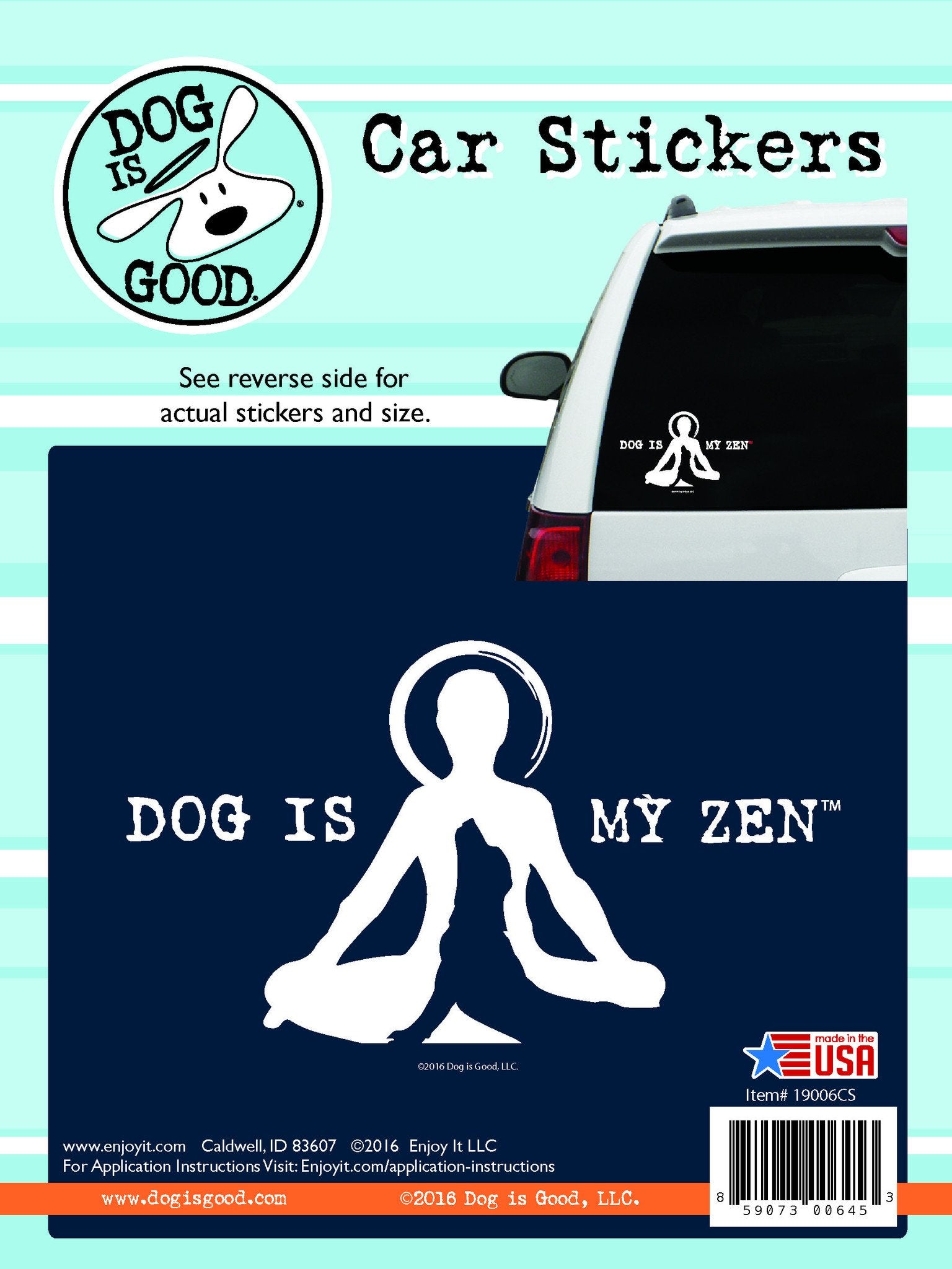 DOG IS MY ZEN CAR STICKER